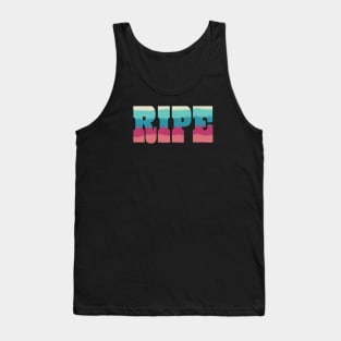 RIPE Tank Top